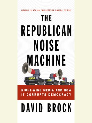 cover image of The Republican Noise Machine
